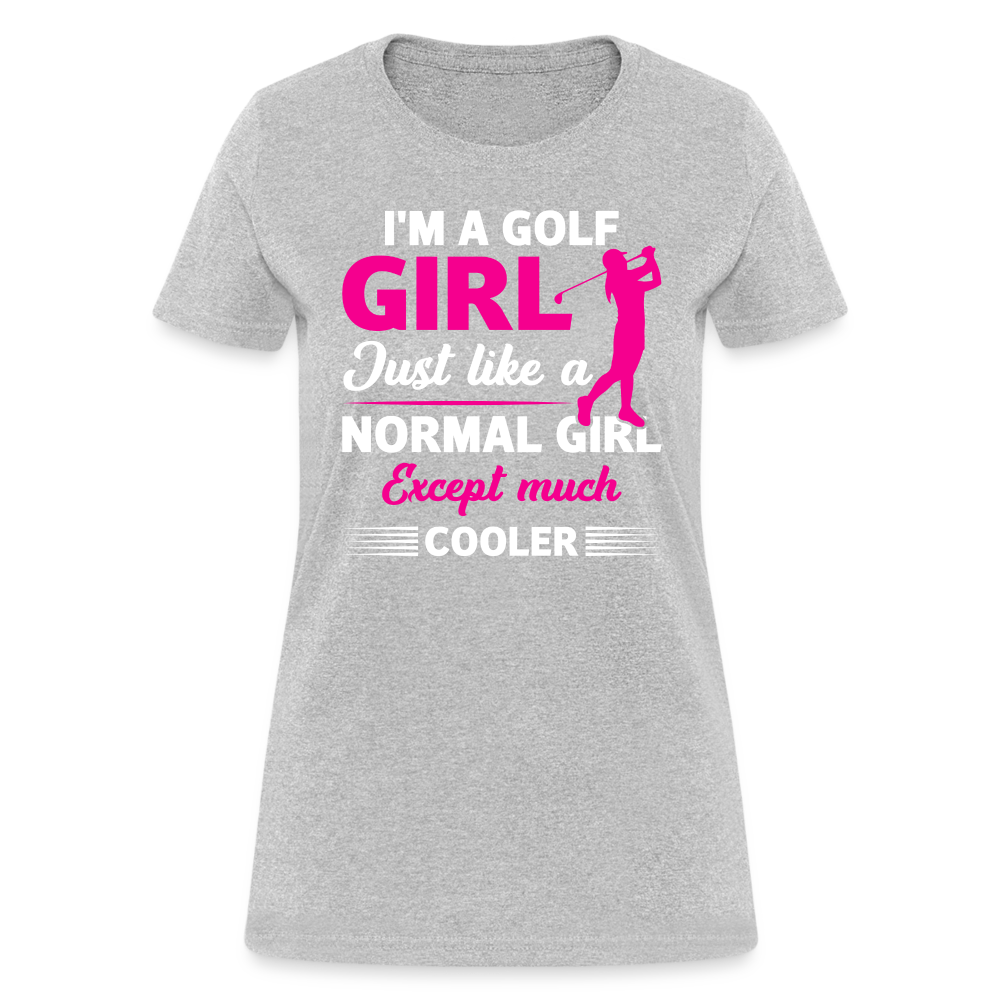 I'm A Golf Girl T-Shirt Color: heather gray