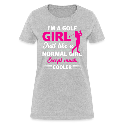 I'm A Golf Girl T-Shirt Color: heather gray