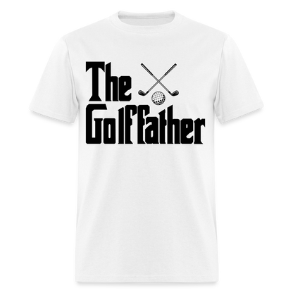The GolfFather T-Shirt Color: white