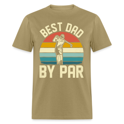 Best Dad By Par T-Shirt Color: khaki