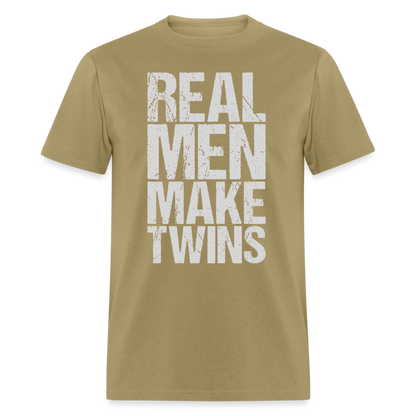 Real Men Make Twins T-Shirt Color: khaki