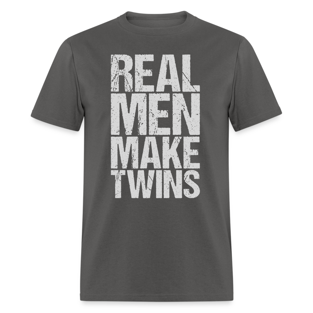 Real Men Make Twins T-Shirt Color: charcoal