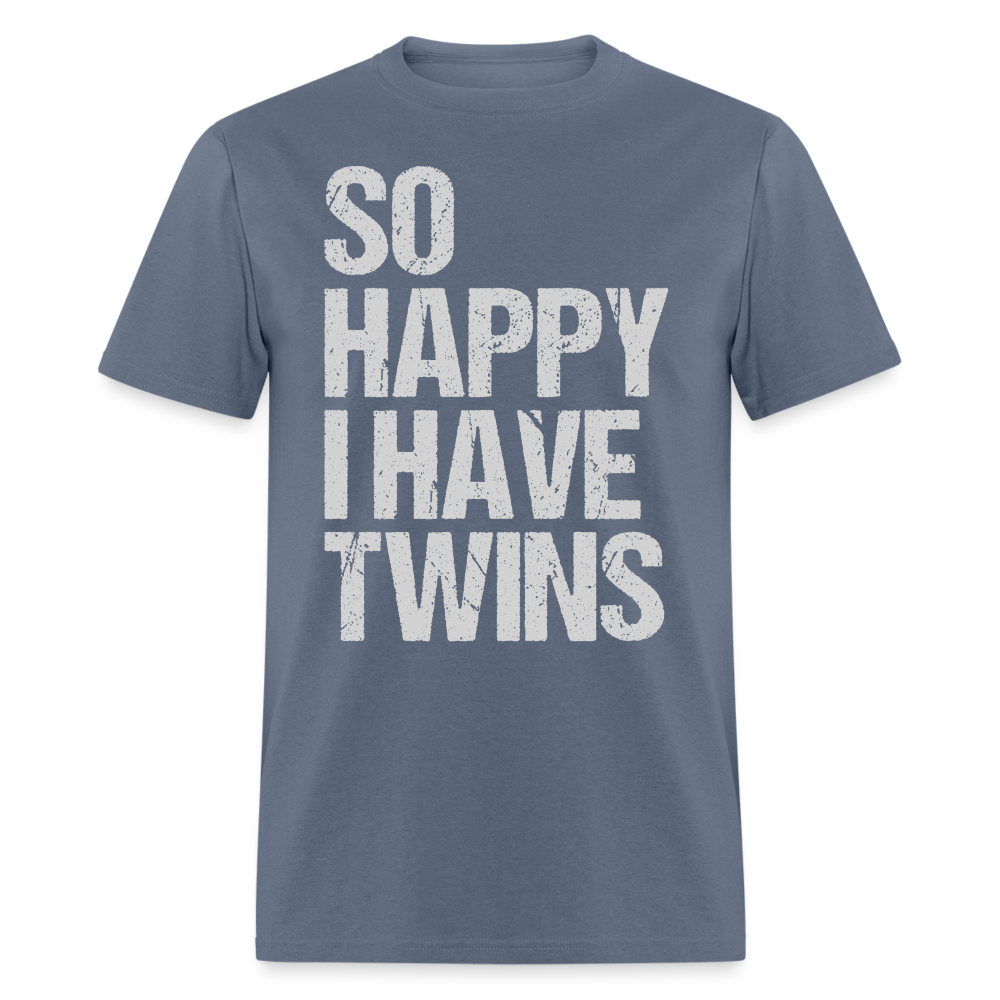 So Happy I Have Twins T-Shirt Color: denim