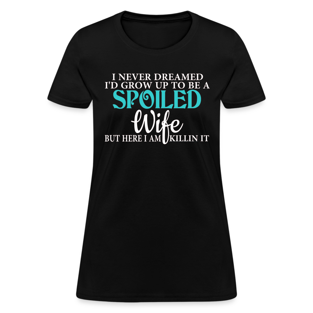 Spoiled Wife T-Shirt Color: black