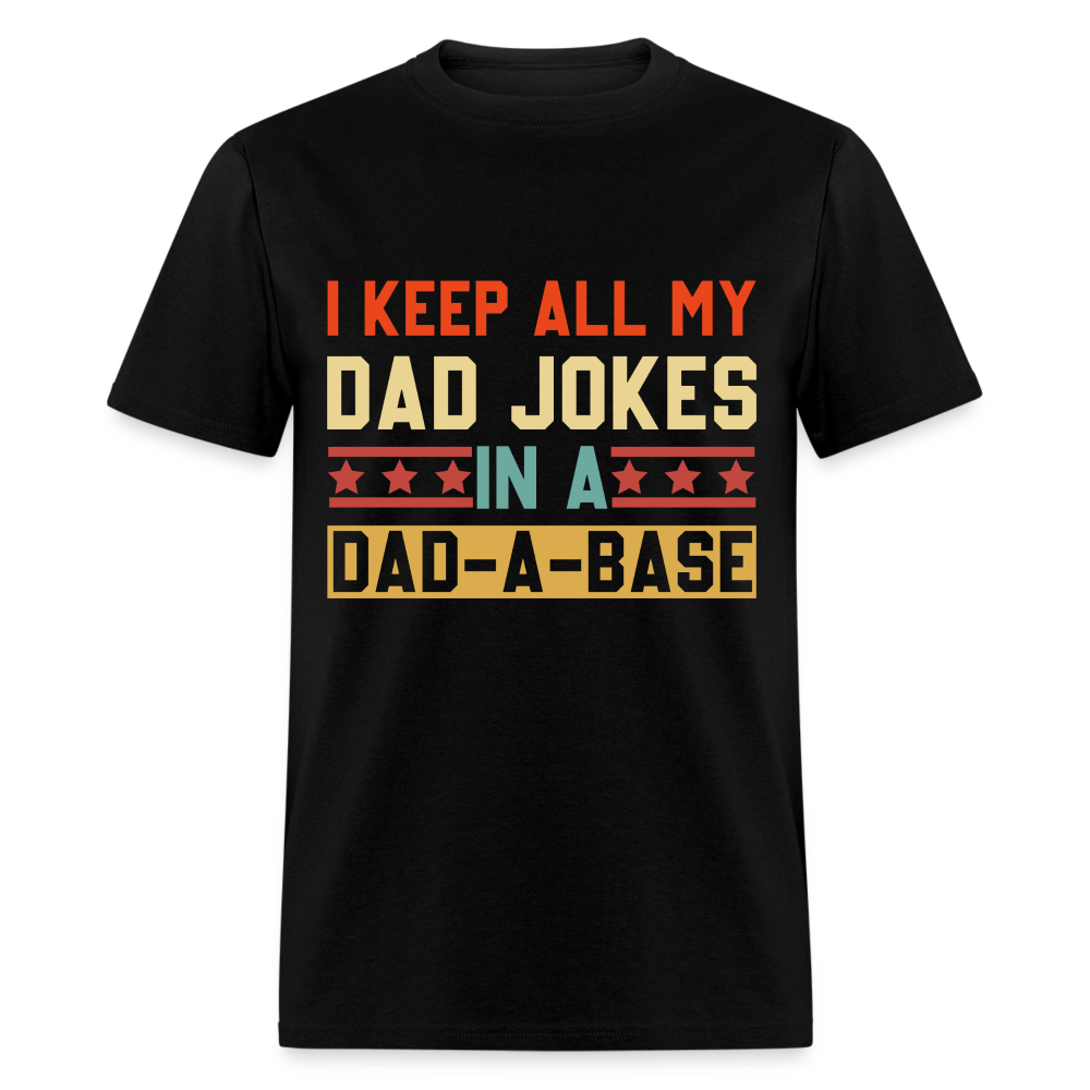 Dad Joke Dad-A-Base T-Shirt Color: black