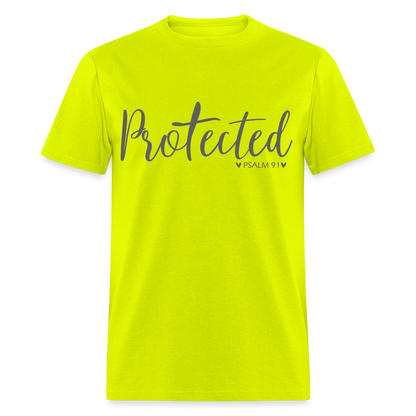 Protected (Psalm 91) T-Shirt Color: safety green