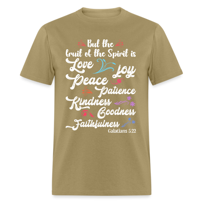 Galatians 5:22 T-Shirt - The Fruit of the Spirit is Love Color: khaki