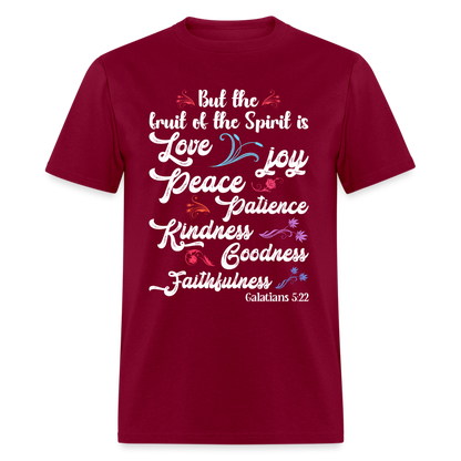 Galatians 5:22 T-Shirt - The Fruit of the Spirit is Love Color: burgundy