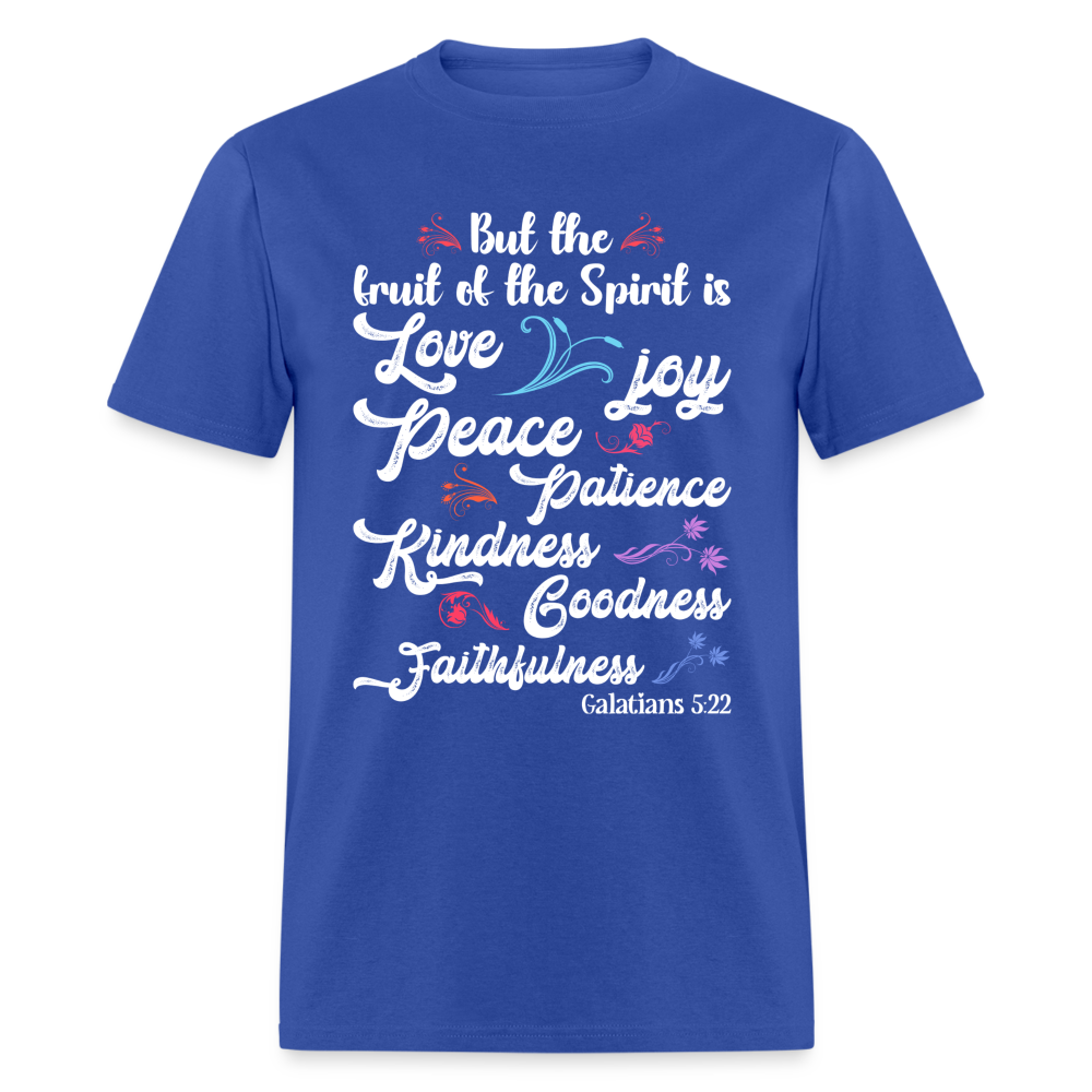 Galatians 5:22 T-Shirt - The Fruit of the Spirit is Love Color: royal blue