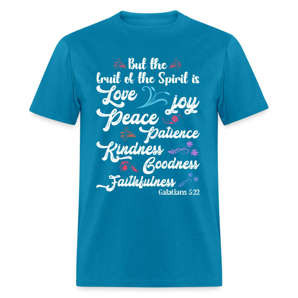 Galatians 5:22 T-Shirt - The Fruit of the Spirit is Love Color: turquoise