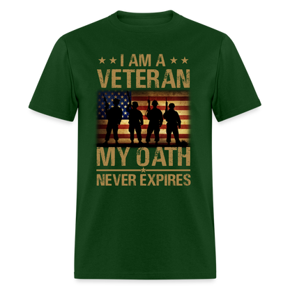 Veteran My Oath Never Expires T-Shirt - forest green