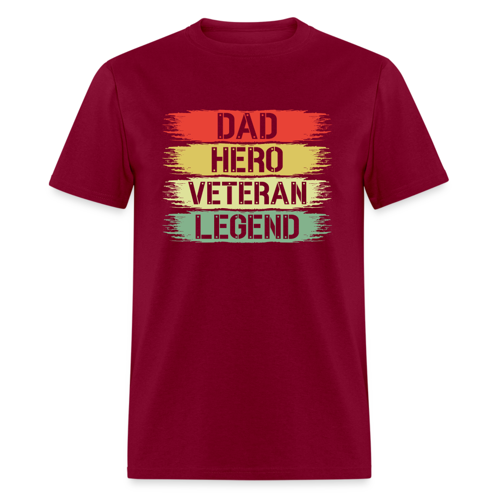 Dad Hero Veteran Legend T-Shirt - burgundy