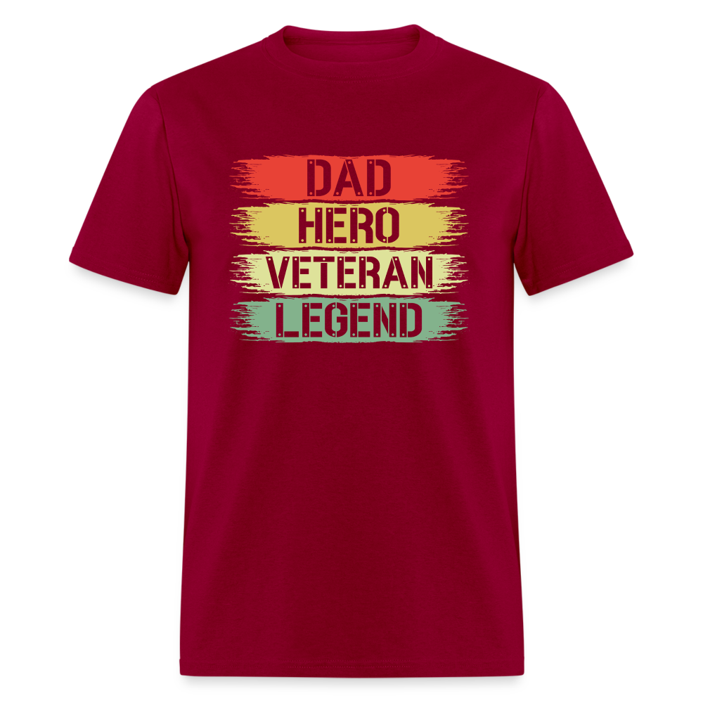 Dad Hero Veteran Legend T-Shirt - dark red