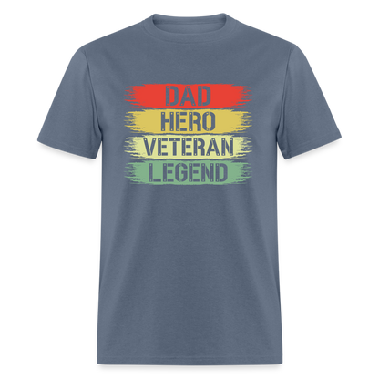 Dad Hero Veteran Legend T-Shirt - denim