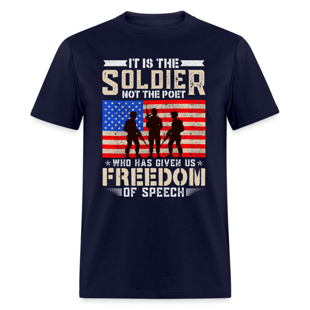 Soldier Had Given Us Freedom Of Speech T-Shirt - navy