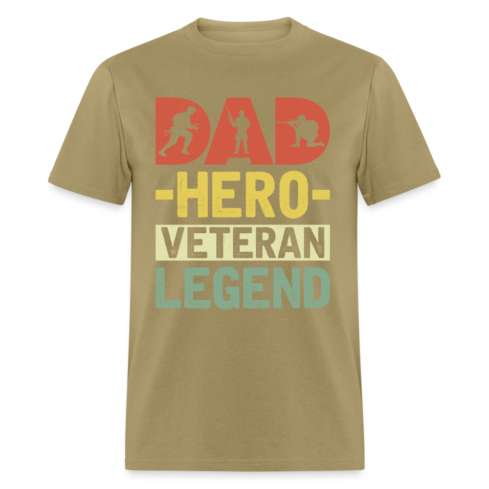 Dad Hero Veteran Legend T-Shirt - khaki