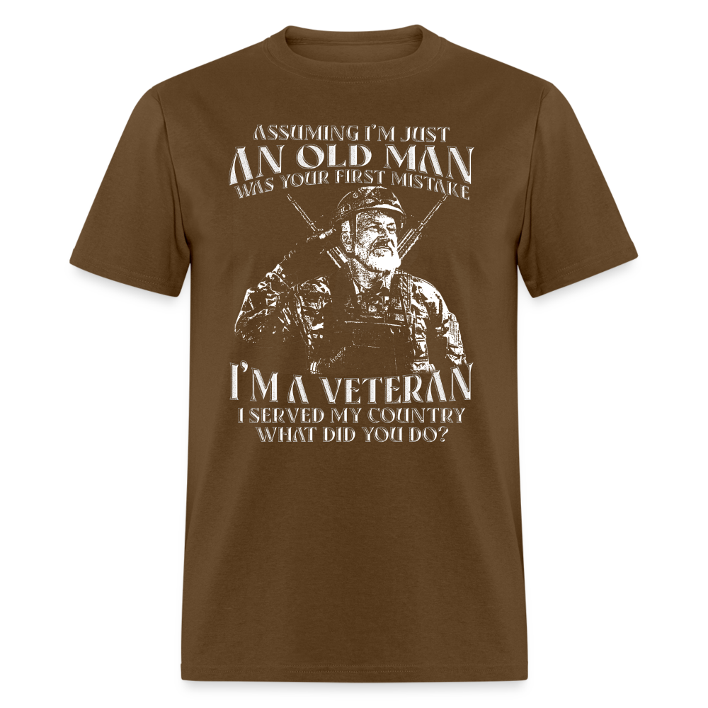 Old Man I'm A Veteran I Served My Country T-Shirt - brown