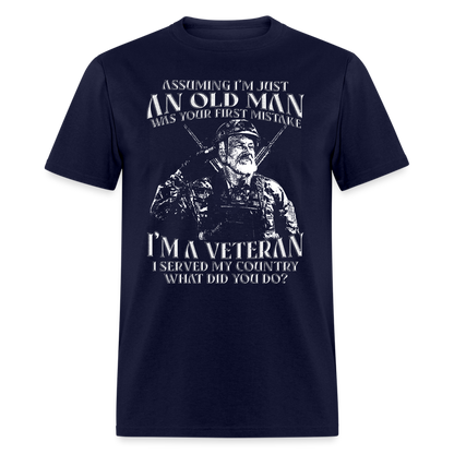 Old Man I'm A Veteran I Served My Country T-Shirt - navy
