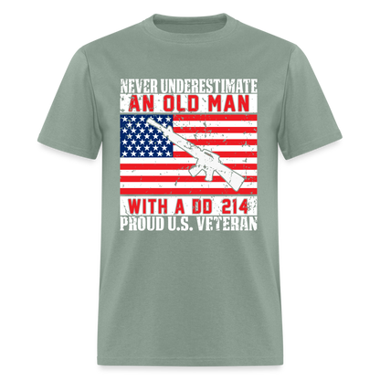 Old Man with A DD214 Proud US Veteran T-Shirt - sage