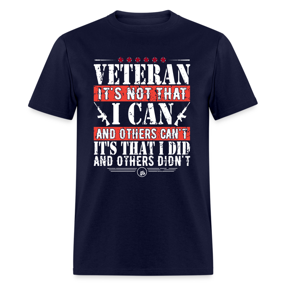 I Did and Other Didn't Veteran T-Shirt - navy