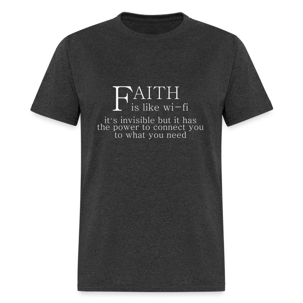 Faith is Like Wi-Fi T-Shirt - heather black