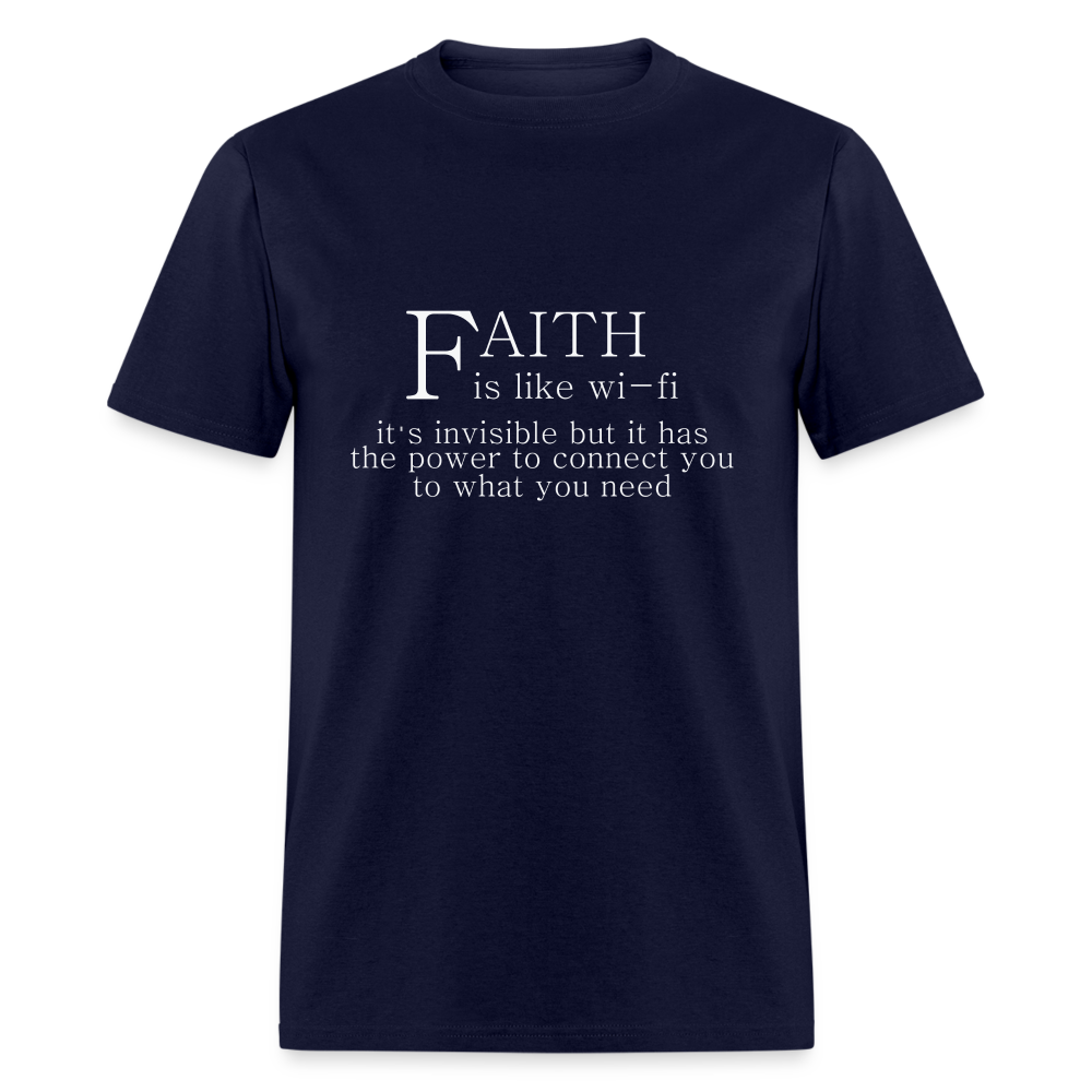 Faith is Like Wi-Fi T-Shirt - navy