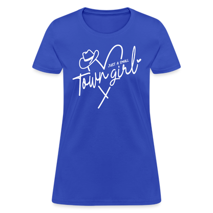 Just A Small Town Girl T-Shirt - royal blue