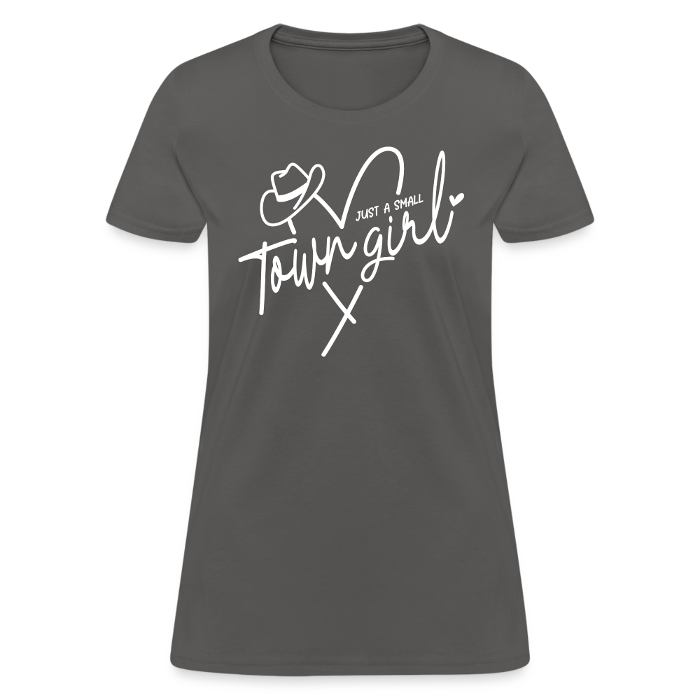Just A Small Town Girl T-Shirt - charcoal
