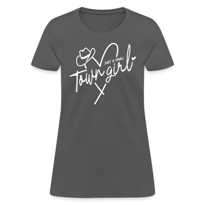 Just A Small Town Girl T-Shirt - charcoal