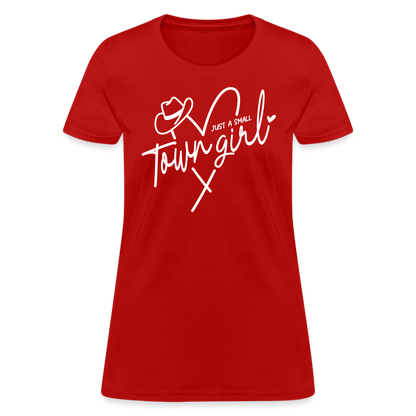 Just A Small Town Girl T-Shirt - red