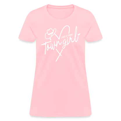 Just A Small Town Girl T-Shirt - pink