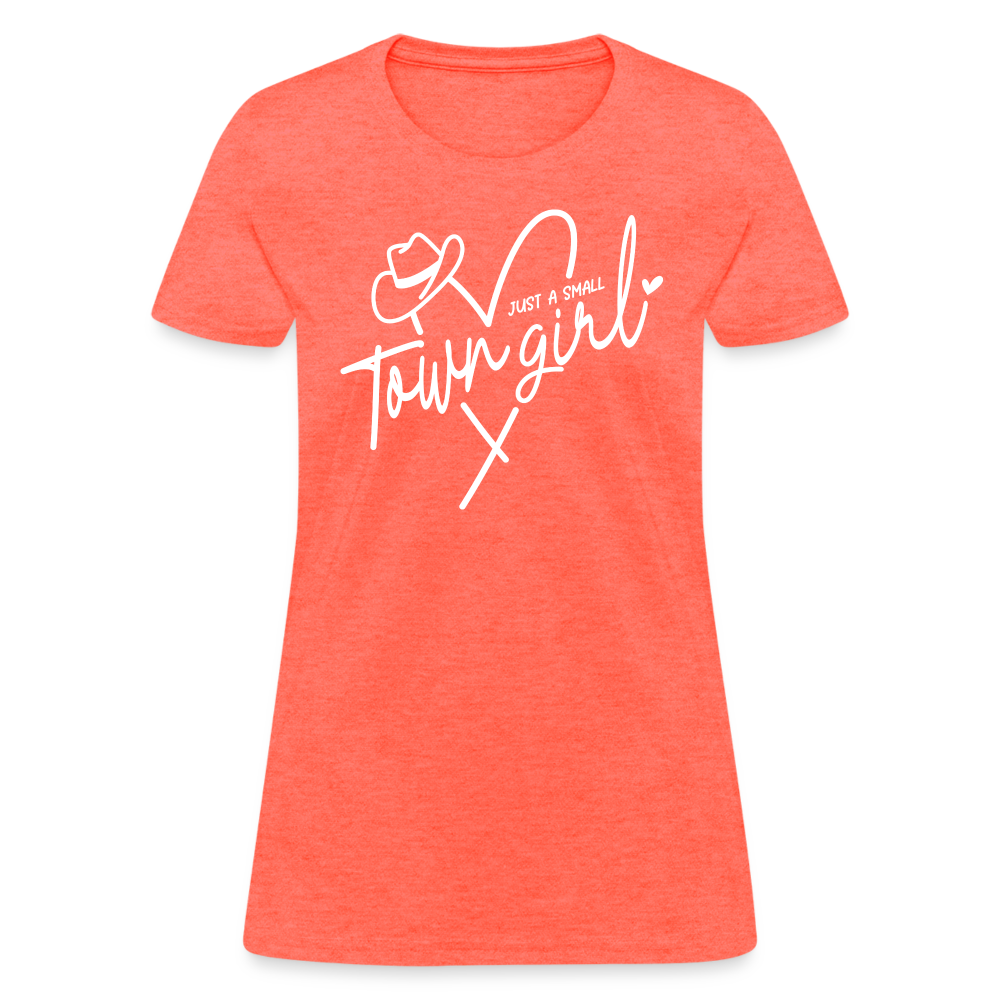 Just A Small Town Girl T-Shirt - heather coral