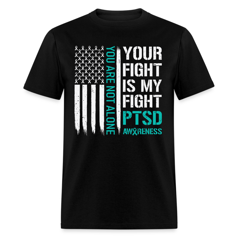 You Are Not Alone PTSD Awareness T-Shirt - black