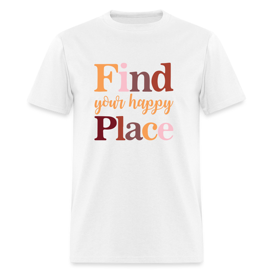 Find Your Happy Place T-Shirt - white