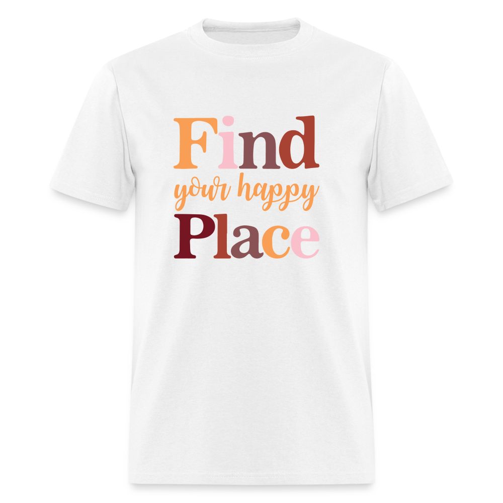 Find Your Happy Place T-Shirt - white