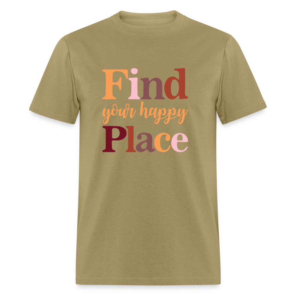 Find Your Happy Place T-Shirt - khaki