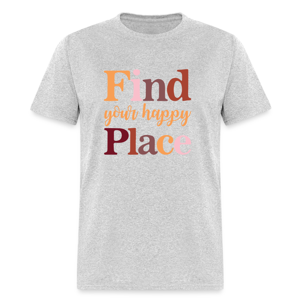 Find Your Happy Place T-Shirt - heather gray