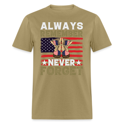Always Remember Never Forget T-Shirt - khaki