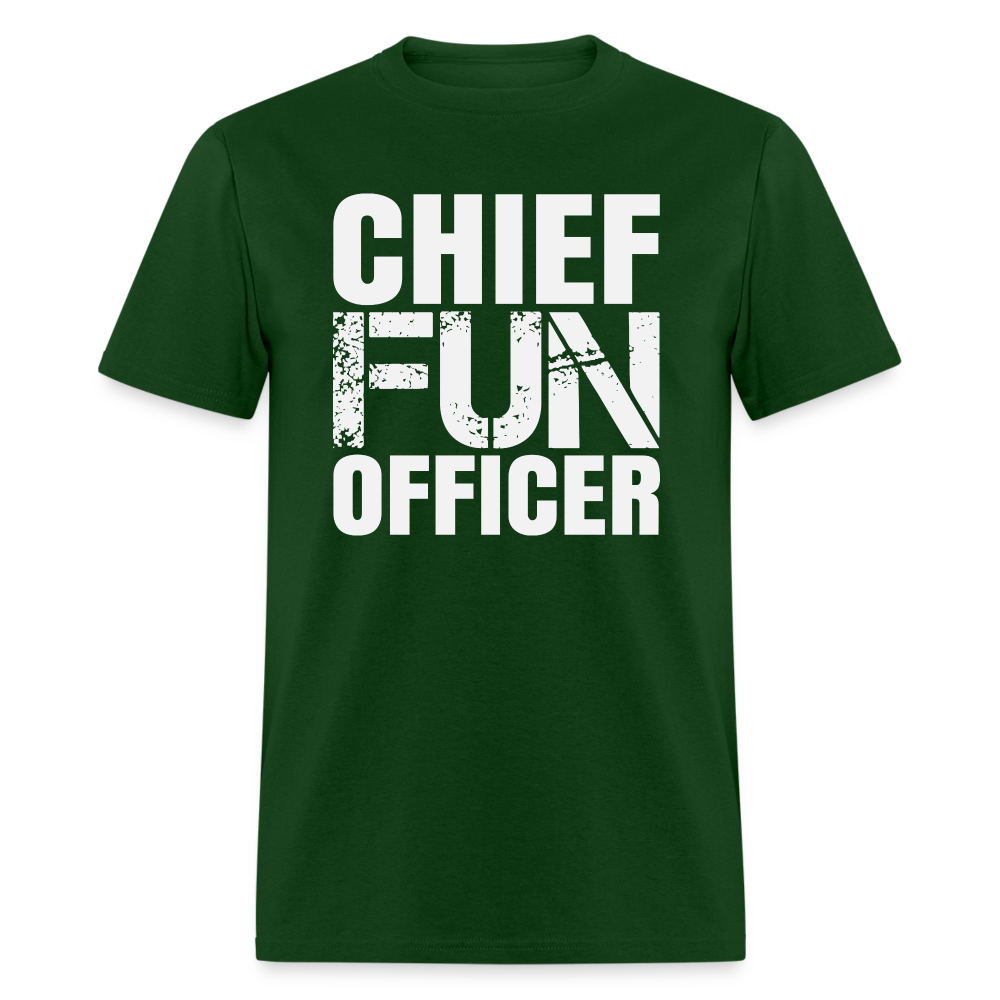 Chief Fun Officer T-Shirt - forest green