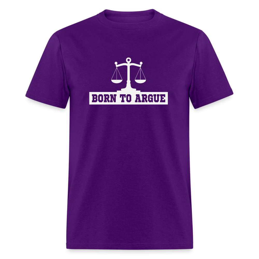 Born To Argue T-Shirt (Attorney) with Scale of Justice - purple