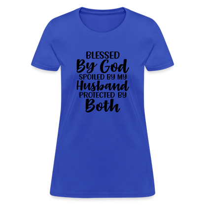 Blessed by God, Spoiled by My Husband Protected by Both T-Shirt - royal blue