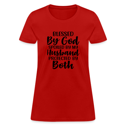 Blessed by God, Spoiled by My Husband Protected by Both T-Shirt - red