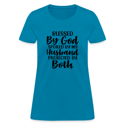 Blessed by God, Spoiled by My Husband Protected by Both T-Shirt - turquoise