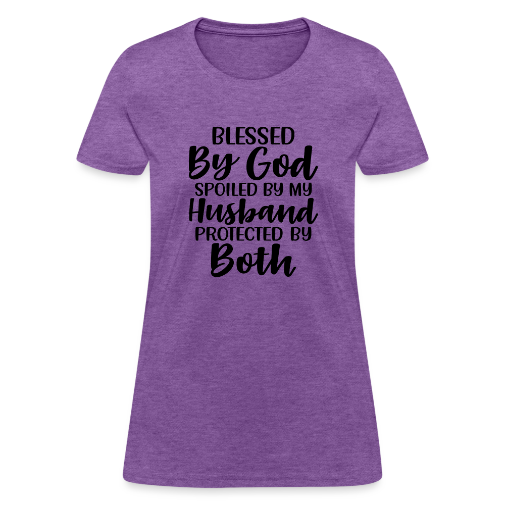 Blessed by God, Spoiled by My Husband Protected by Both T-Shirt - purple heather