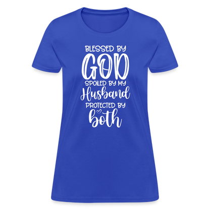 Blessed by God Spoiled by My Husband Protected by Both T-Shirt - royal blue