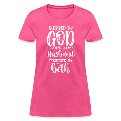 Blessed by God Spoiled by My Husband Protected by Both T-Shirt - heather pink
