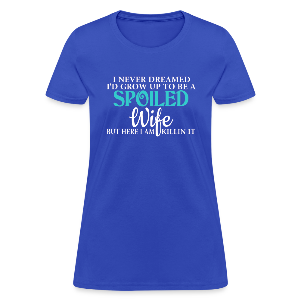 Spoiled Wife Killin It T-Shirt - royal blue