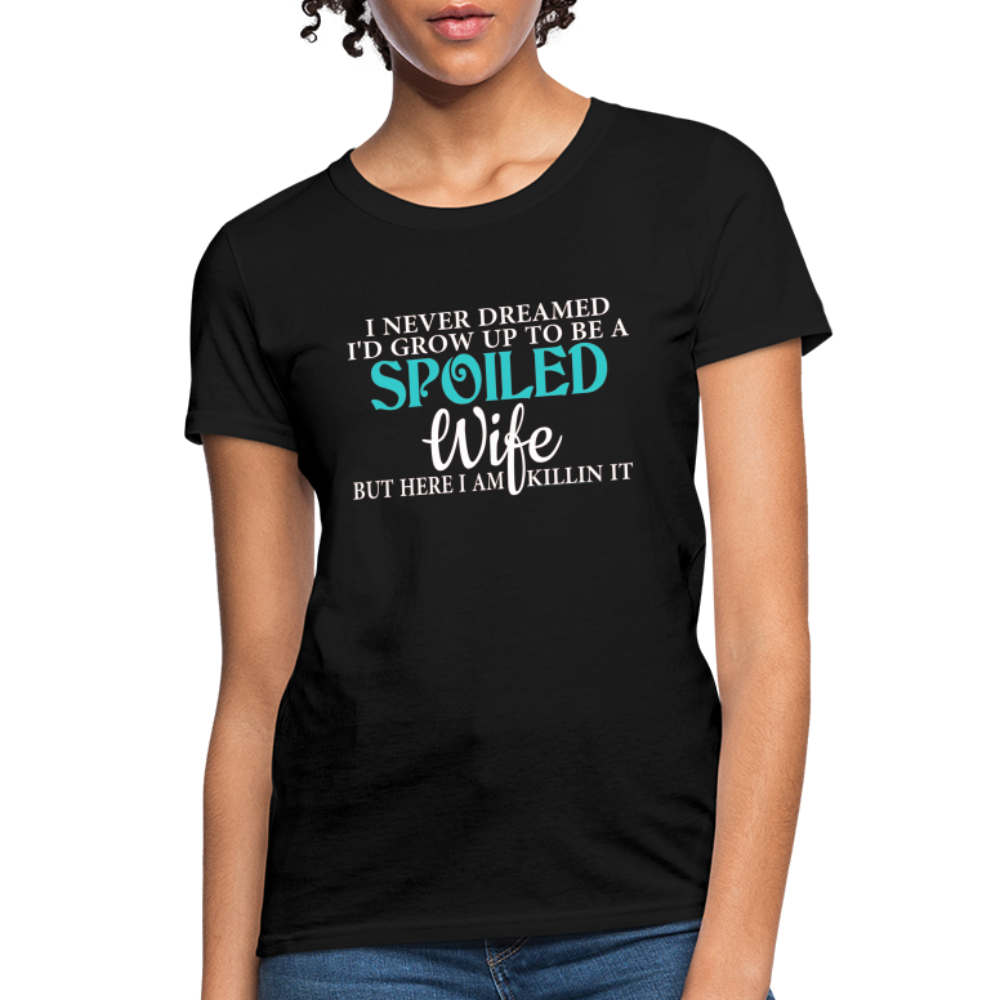 Spoiled Wife Killin It T-Shirt - black