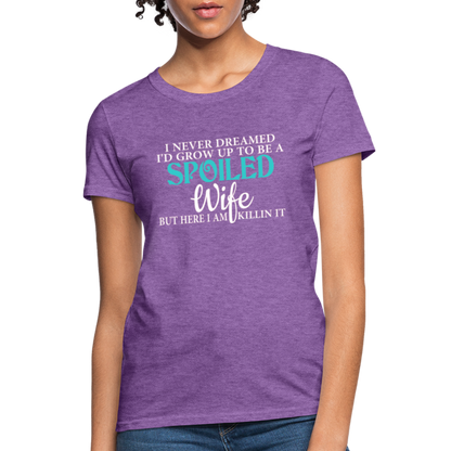 Spoiled Wife Killin It T-Shirt - purple heather