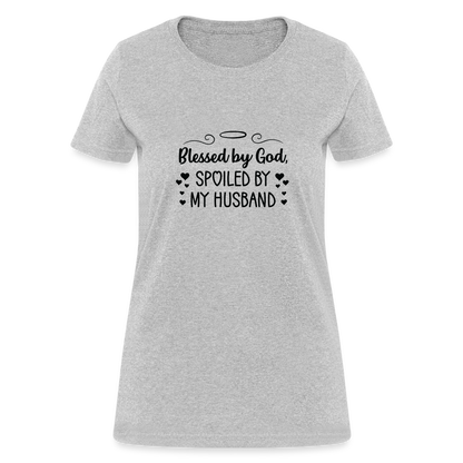 Blessed By God, Spoiled by my Husband T-Shirt - heather gray